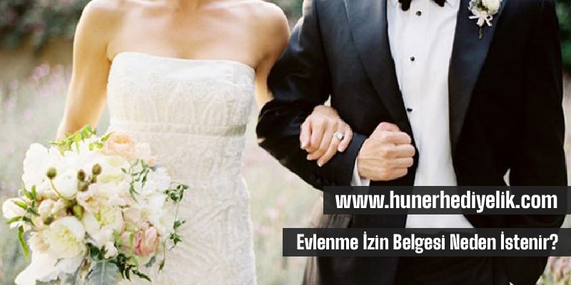 Evlenme İzin Belgesi Neden İstenir?