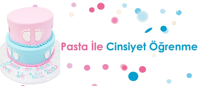 Pasta İle Cinsiyet Öğrenme